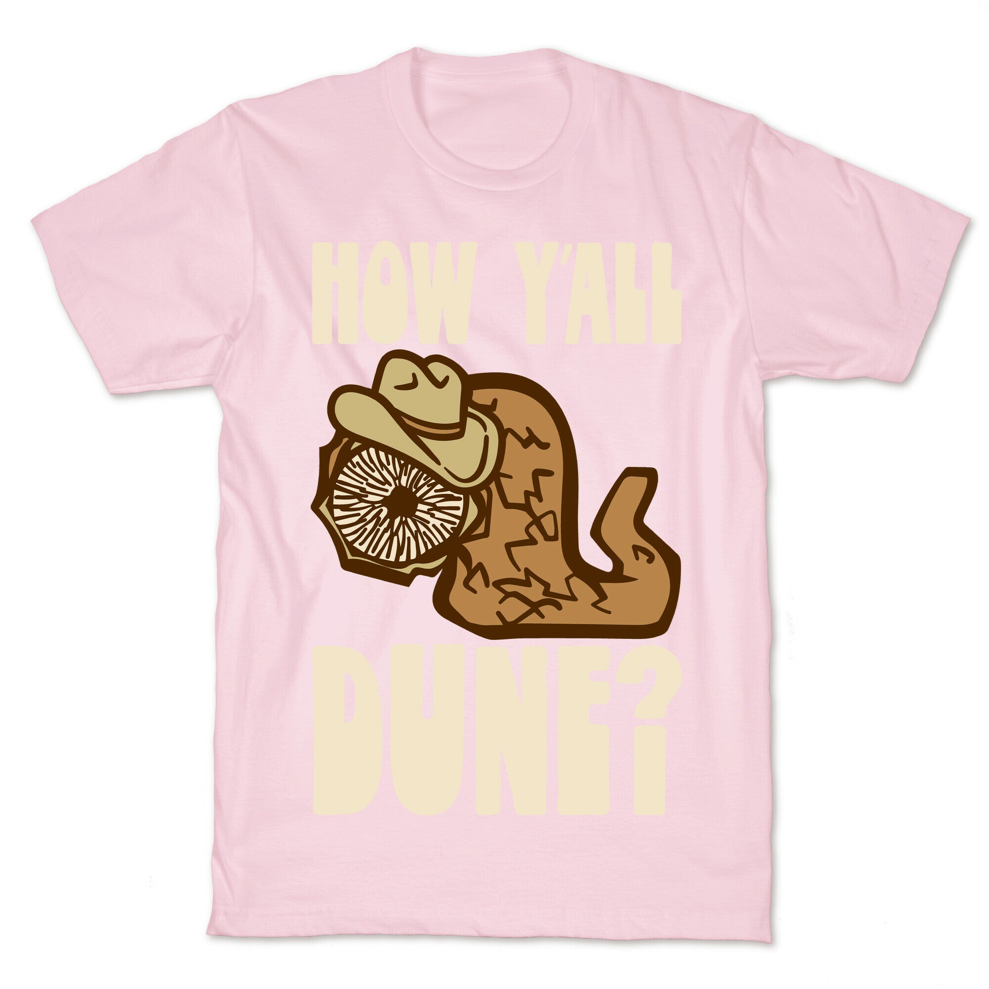 How Y'all Dune T-Shirt